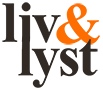 Liv & Lyst